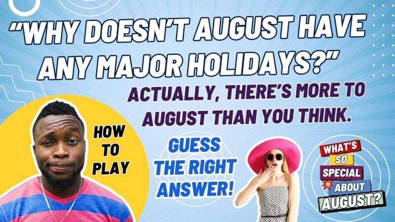 What's So Special About August?