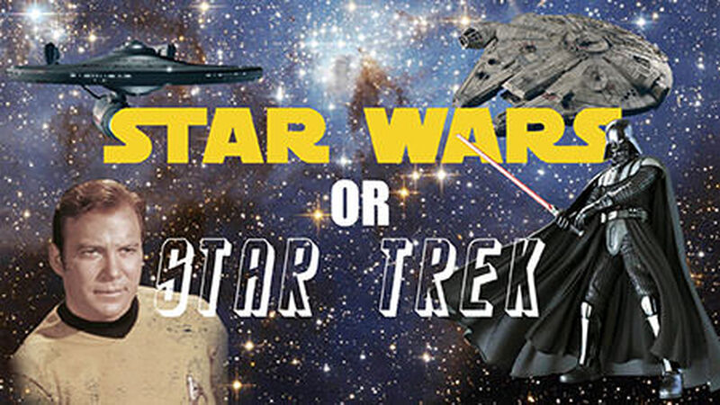 Star Wars or Star Trek