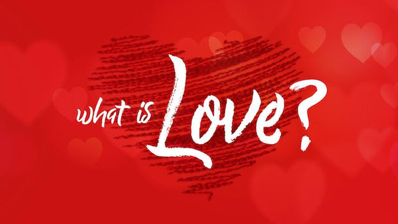 What Is Love? Interactive Bible Study