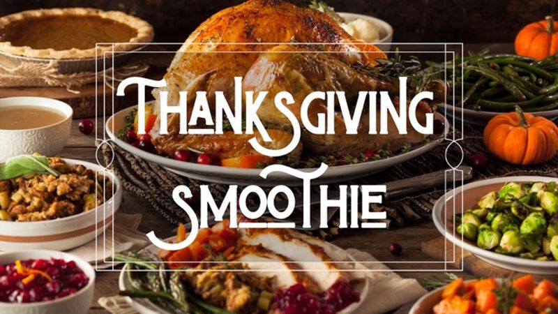 Thanksgiving Smoothie