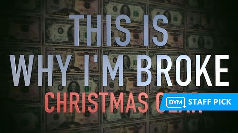 This Is Why I'm Broke: Christmas Gear