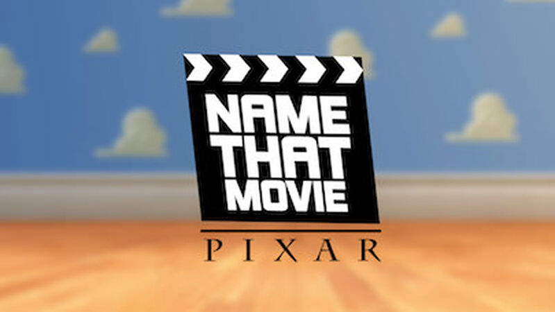 Name That Movie - Pixar Edition