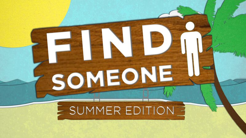 Find Someone: Summer Edition
