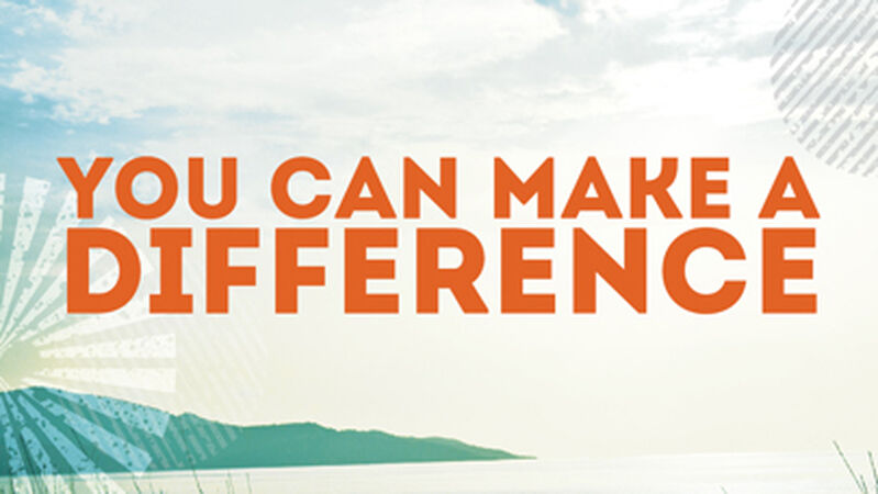 You Can Make a Difference