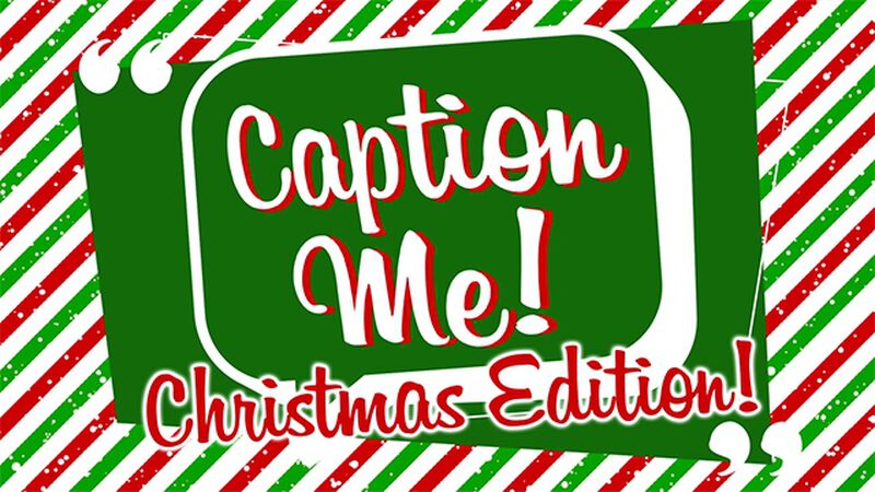 Caption Me - Christmas Edition