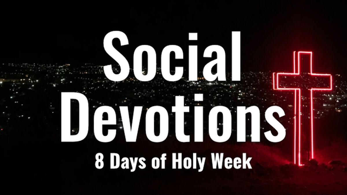 Social Devotions - 8 Days of Holy Week image number null