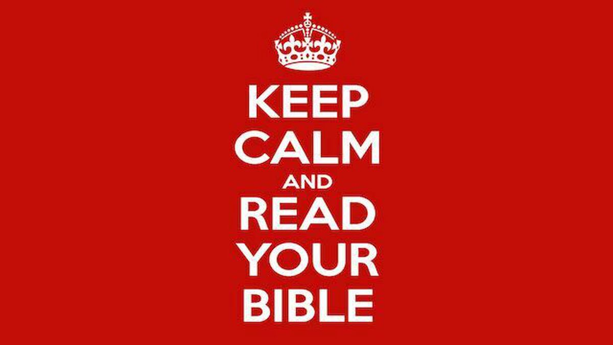 Keep Calm and Read Your Bible image number null