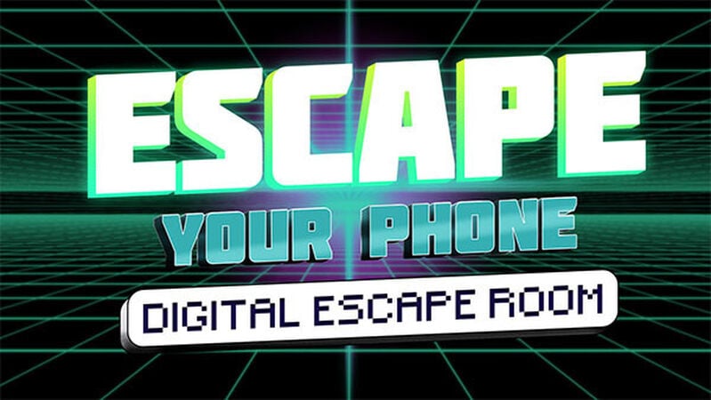 Escape Your Phone: Digital Escape Room
