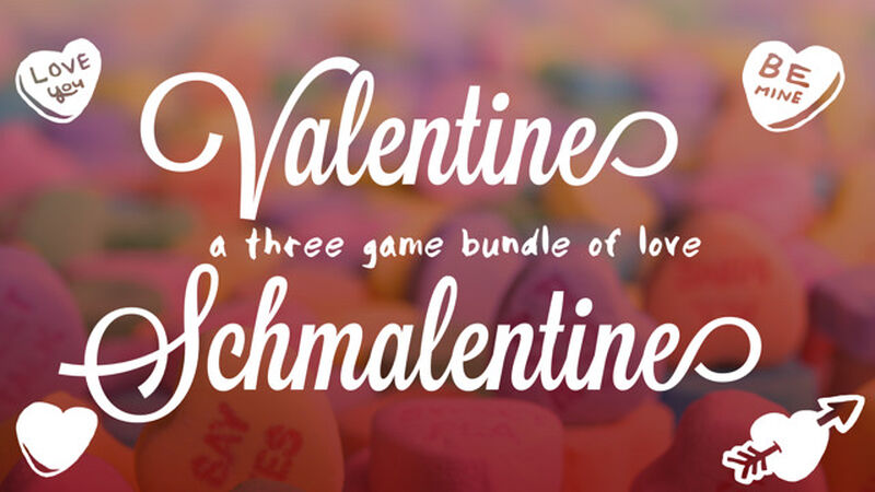 Valentine Schmalentine Bundle