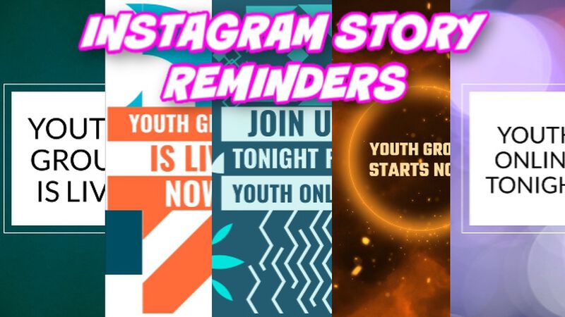 Instagram Story Reminders for Online Youth Services