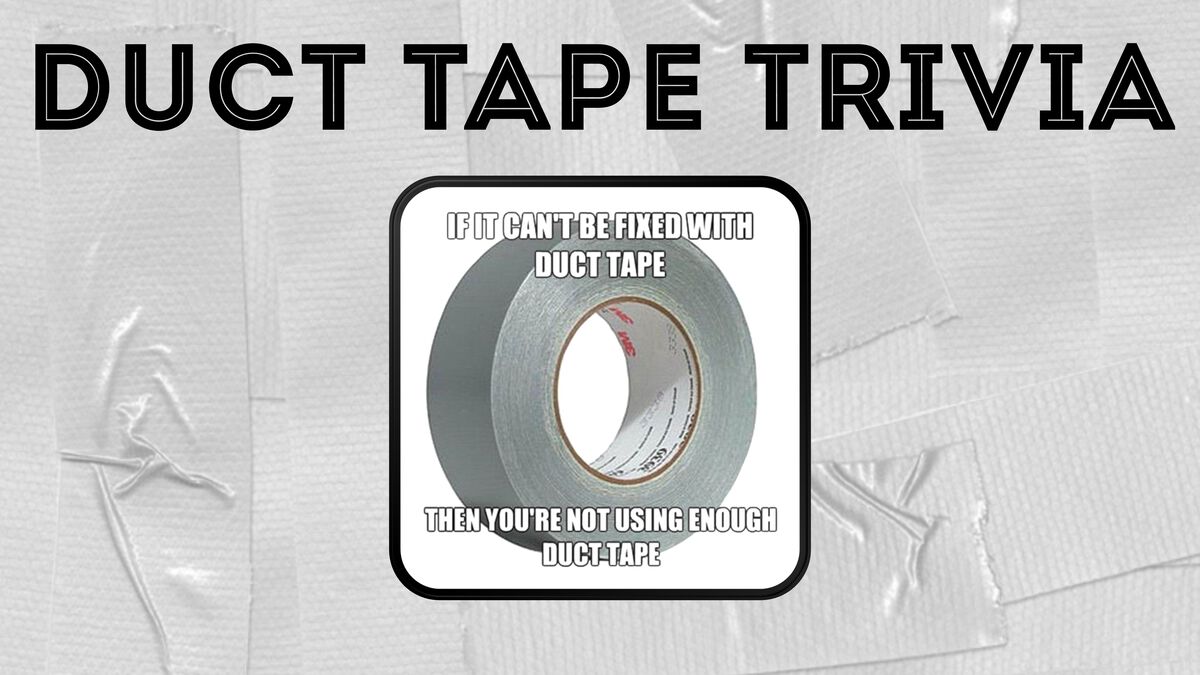 Duct Tape Trivia image number null