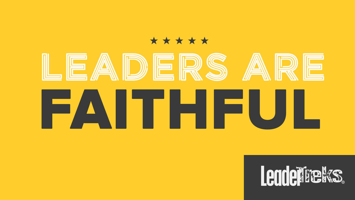 Leaders Are Faithful image number null