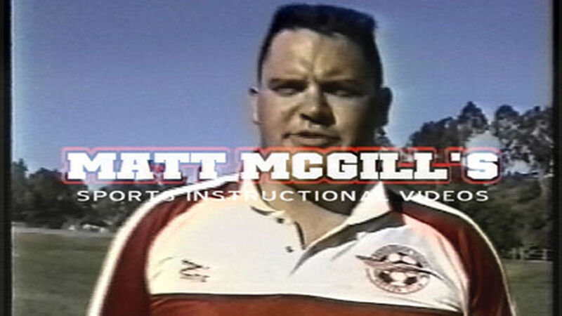 Matt McGill Sports Instructional Videos! Classic Edition