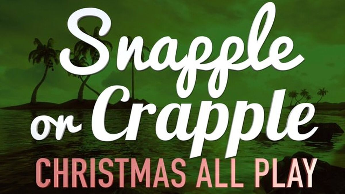 Snapple or Crapple: Christmas All Play image number null