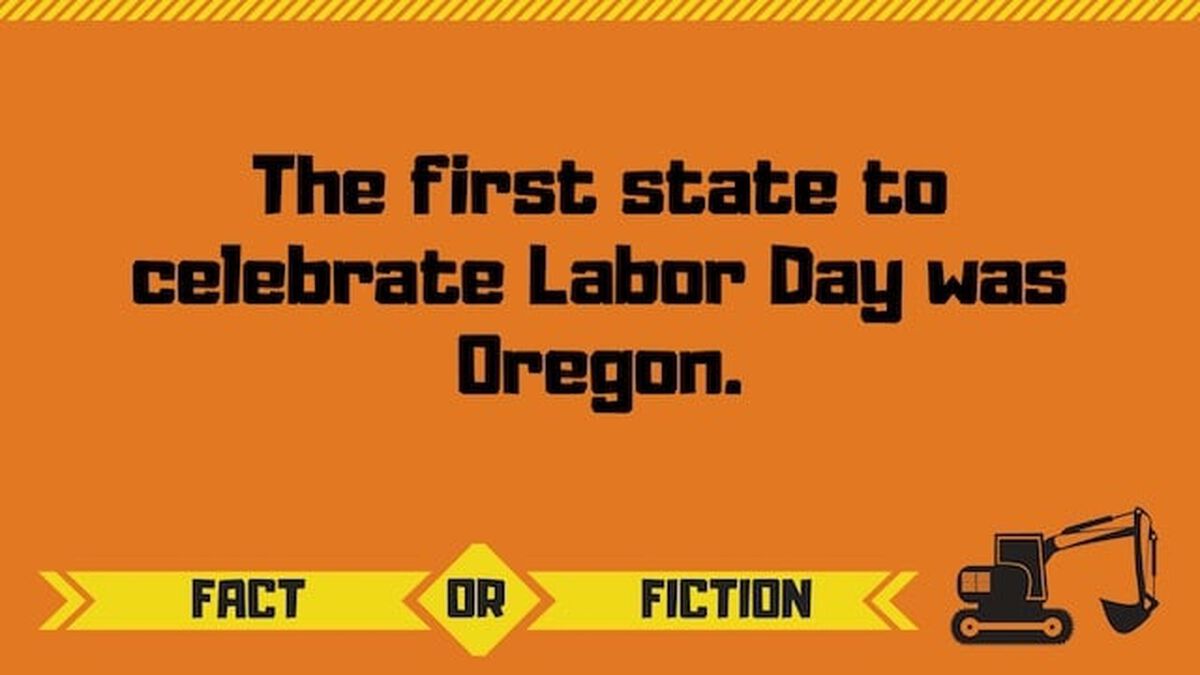 Fact or Fiction: Labor Day Edition image number null
