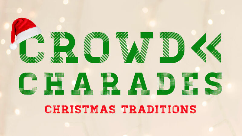 Crowd Charades Christmas Traditions