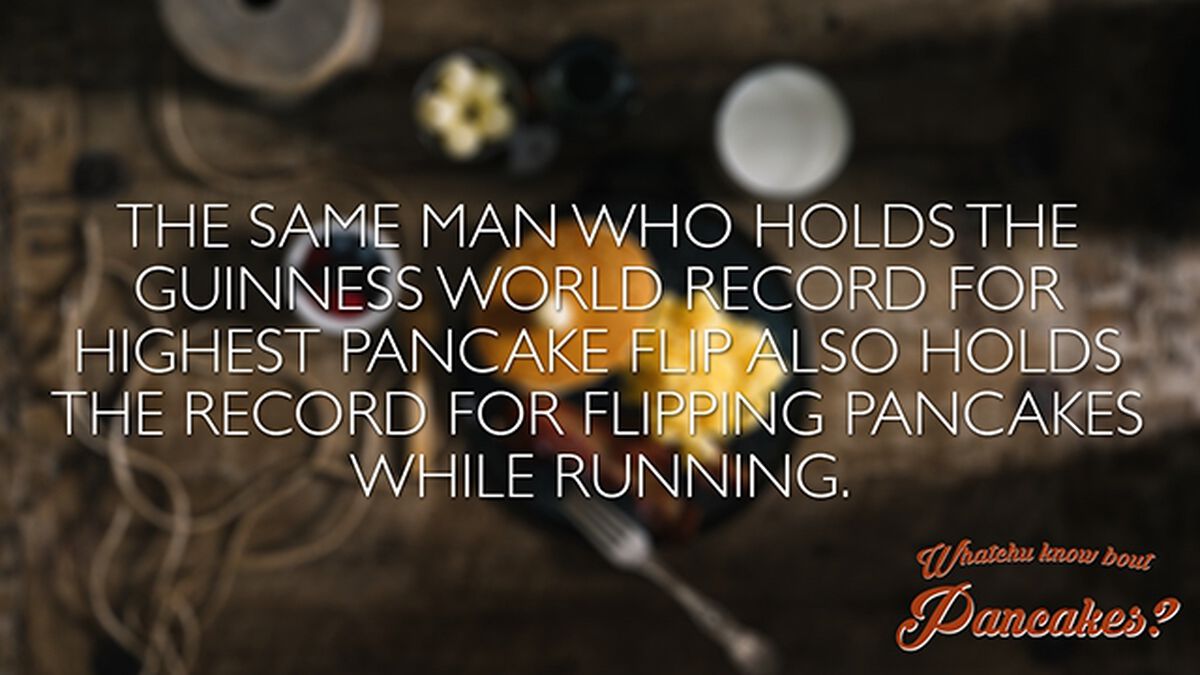 Whatchu Know Bout Pancakes? (September 26th, National Pancake Day) image number null
