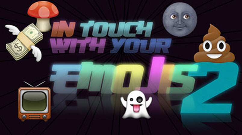 In Touch With Your Emojis 2 