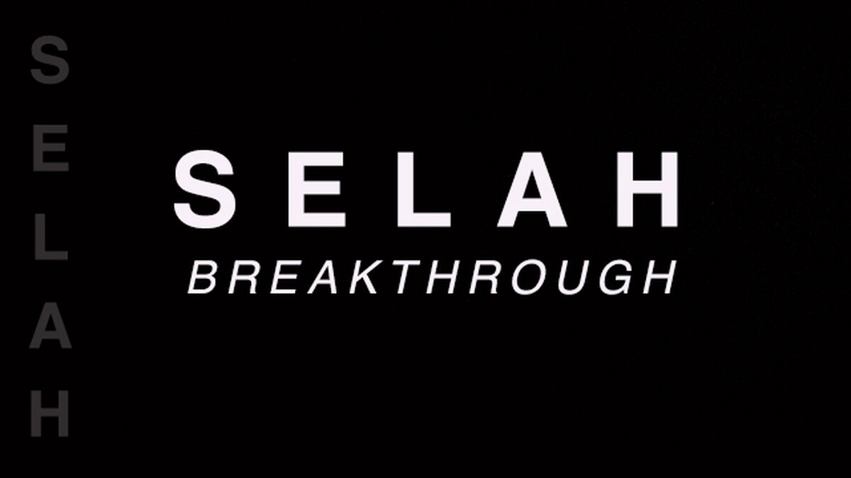 Selah Breakthrough image number null