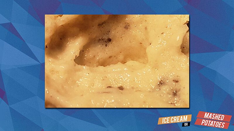 Ice Cream or Mashed Potatoes