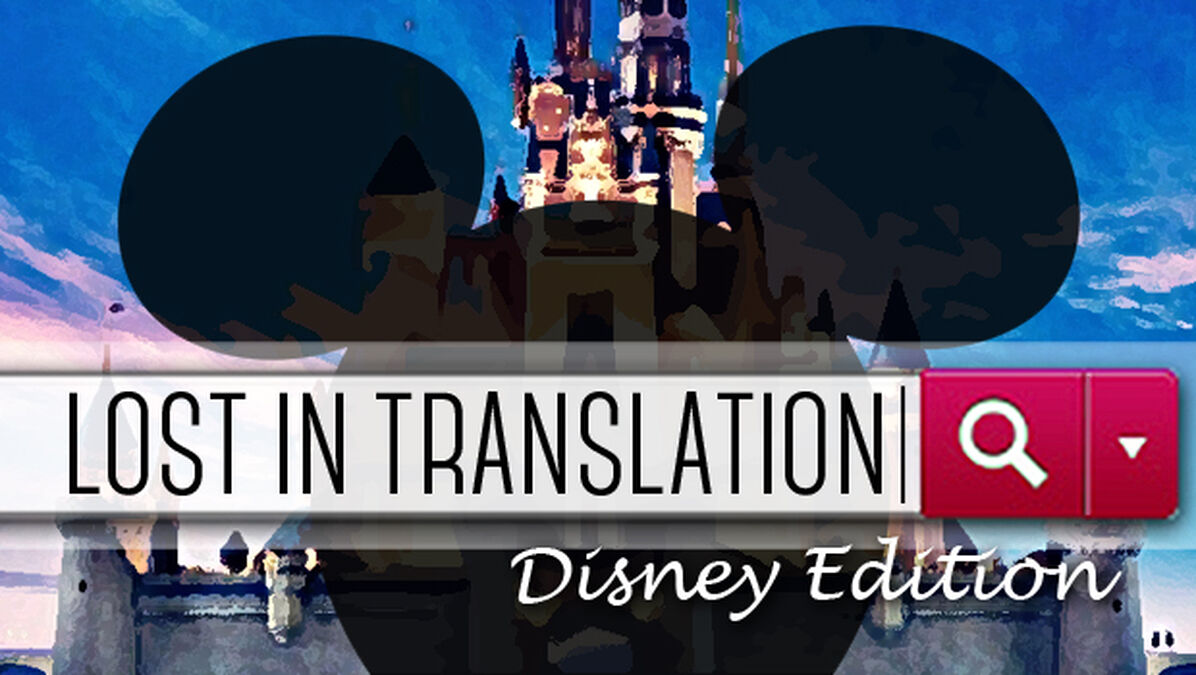 Lost in Translation - Disney Edition  image number null