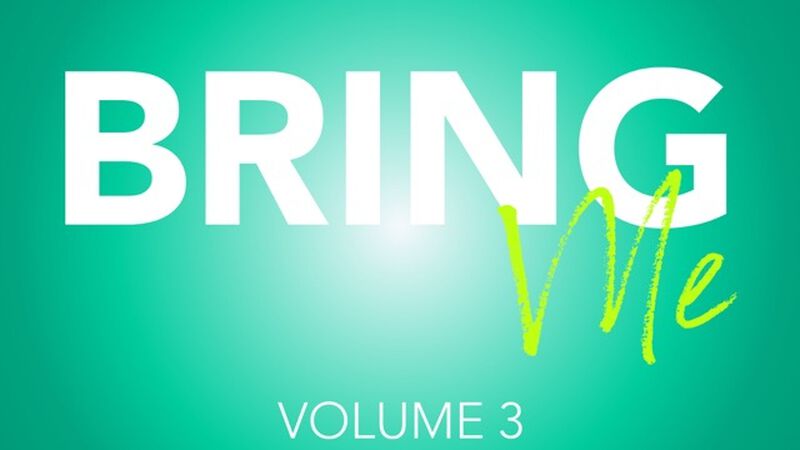 Bring Me: Volume 3