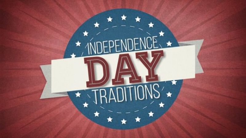 Independence Day Traditions