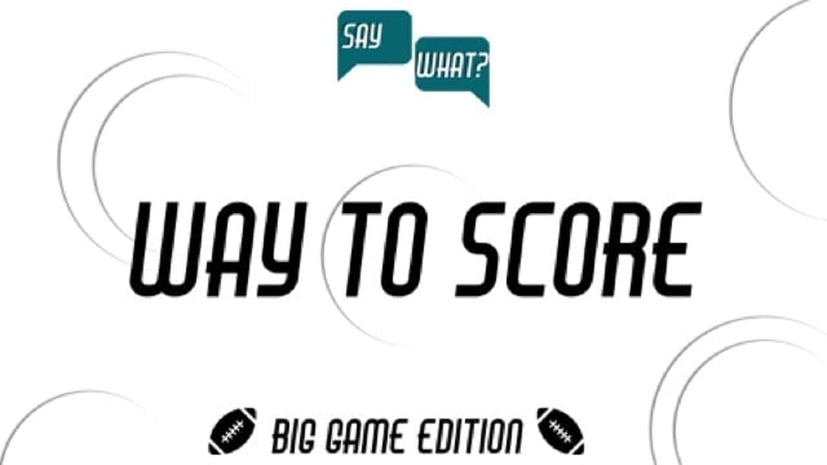 Say What? Big Game Edition image number null