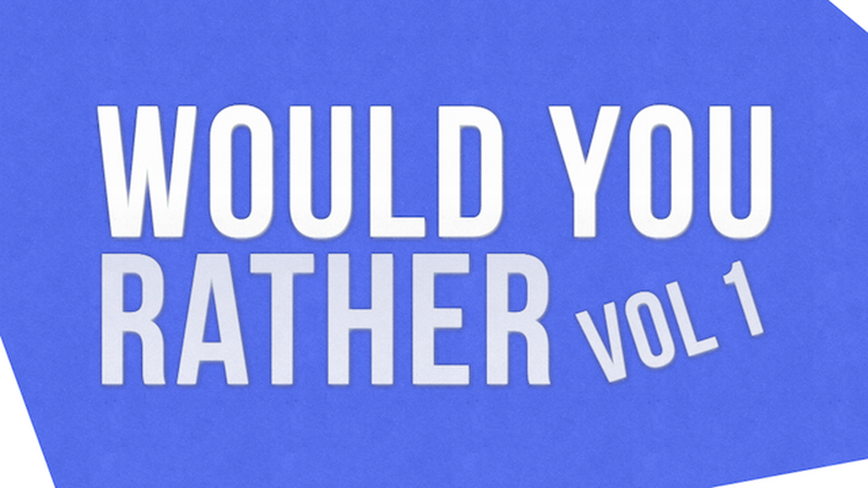 Would You Rather: Public Opinion Edition – Vol 1 