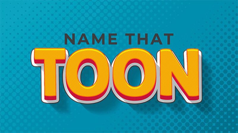Name That Toon