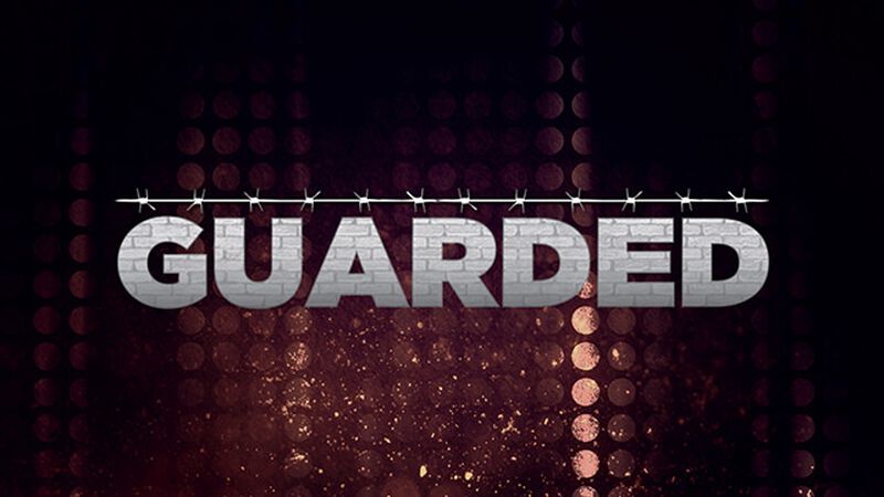 Guarded