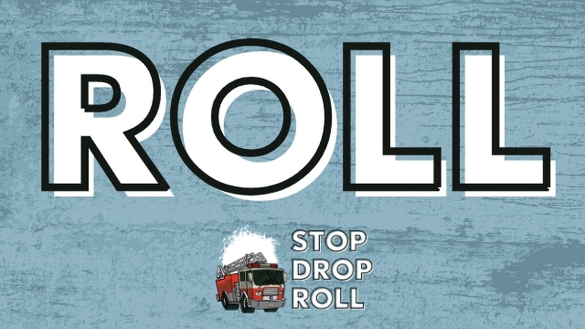 Stop, Drop, and Roll image number null
