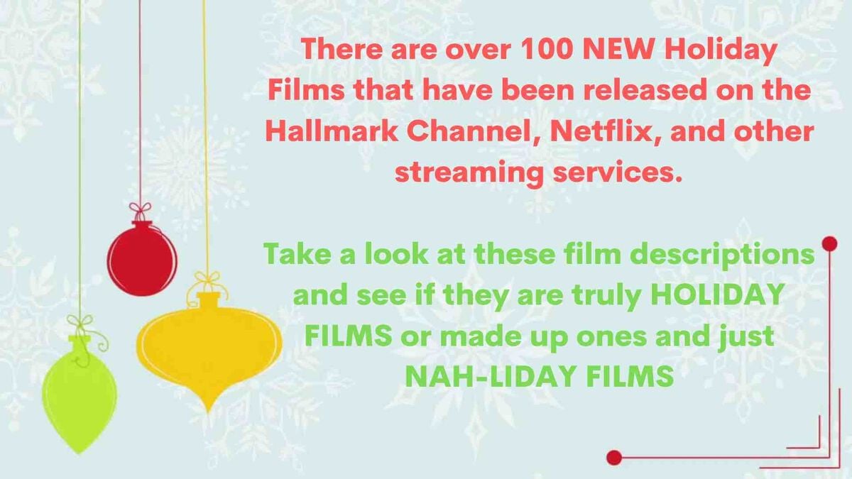 Holiday Film or Nah-liday Film image number null