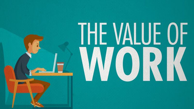 The Value of Work