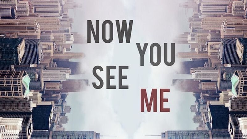 Now You See Me