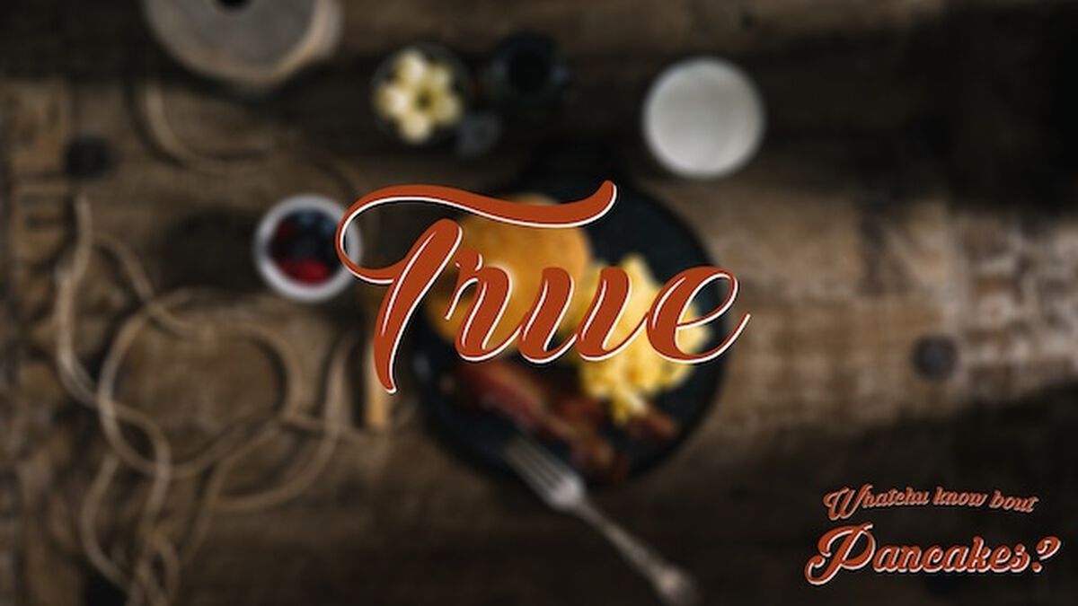 Whatchu Know Bout Pancakes? (September 26th, National Pancake Day) image number null