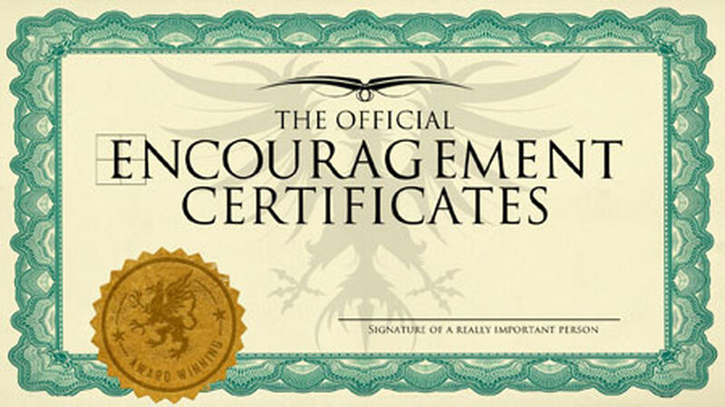 Encouragement Certificates