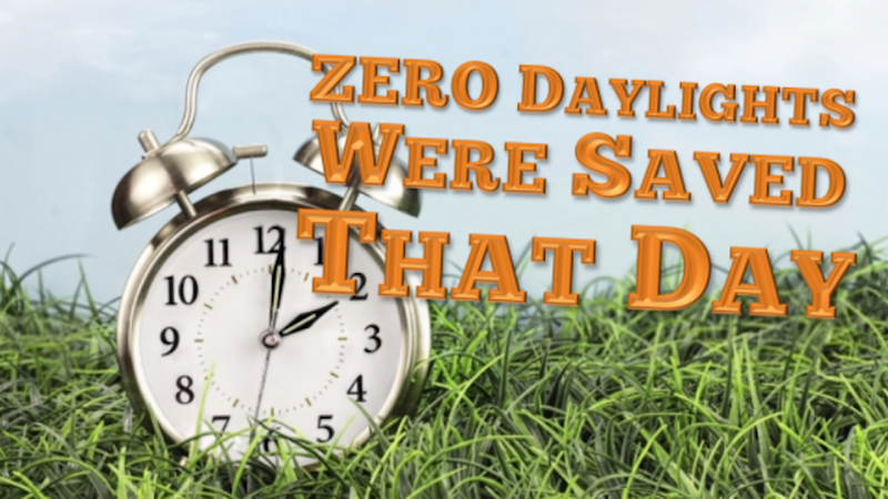 Zero Daylights Were Saved That Day