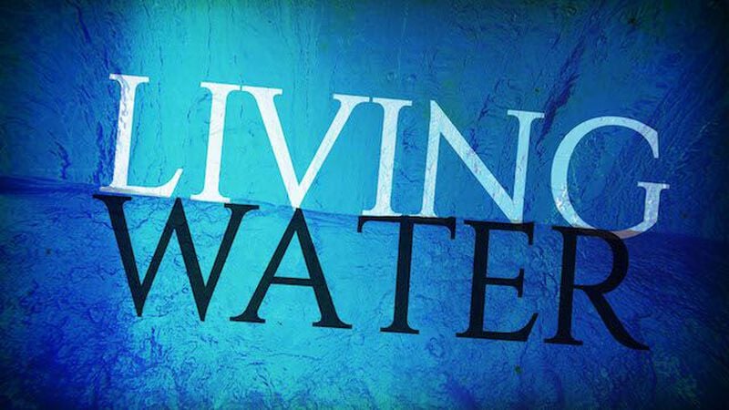 Living Water 