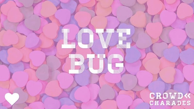 Crowd Charades: Candy Hearts Edition