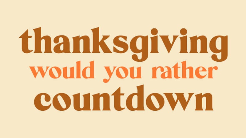 Thanksgiving Would You Rather Countdown Video
