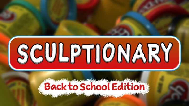 Sculptionary: Back to School Edition