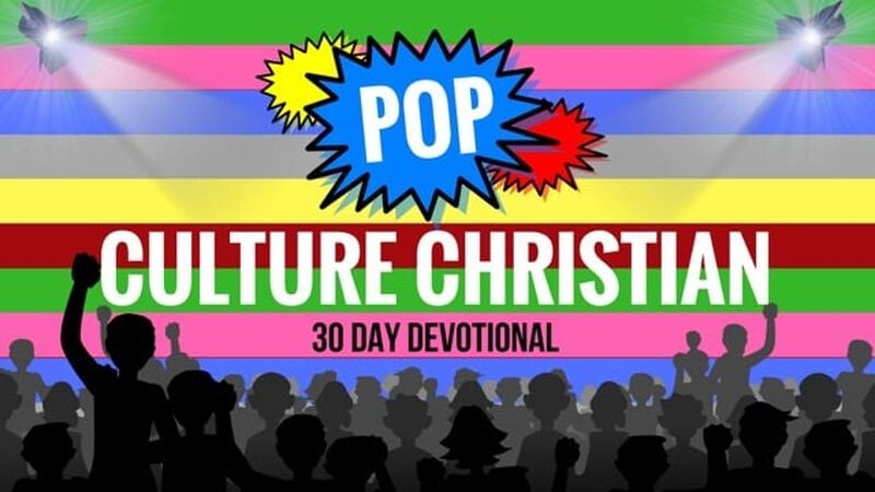 Pop Culture Christian Devotional