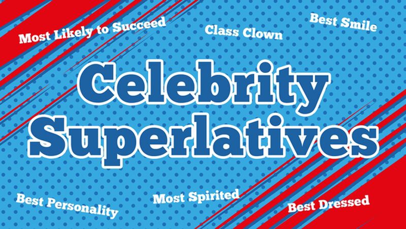 Celebrity Superlatives