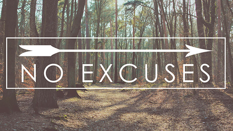 No Excuses