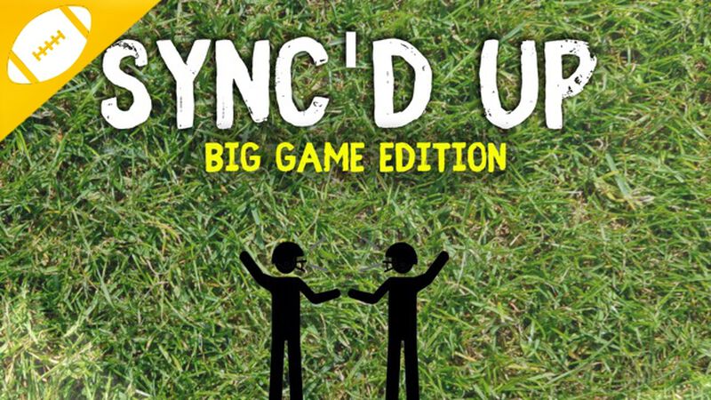 Sync'd Up: Big Game Edition