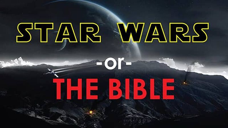 Star Wars or The Bible