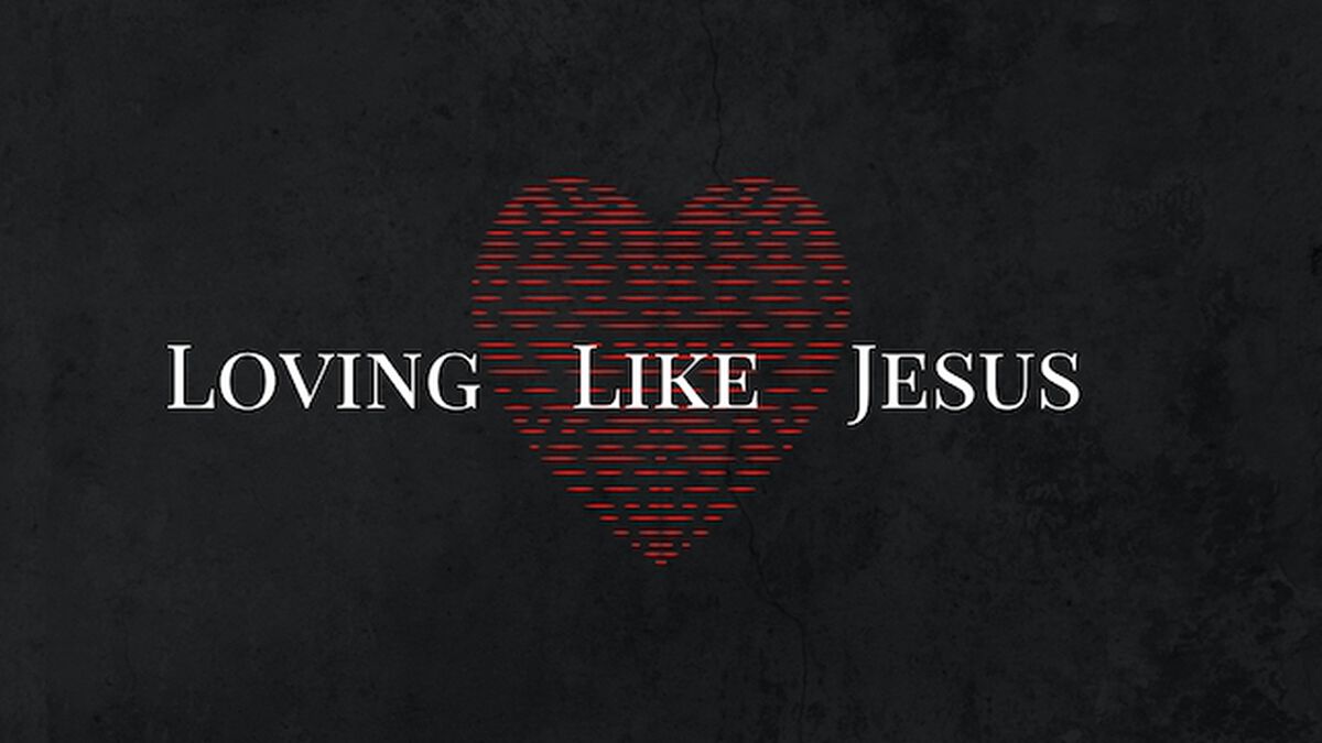 Loving Like Jesus image number null