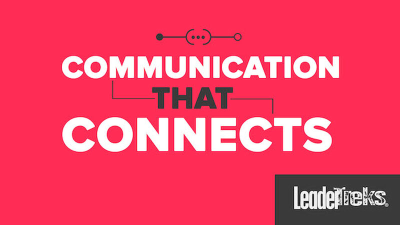 Communication That Connects