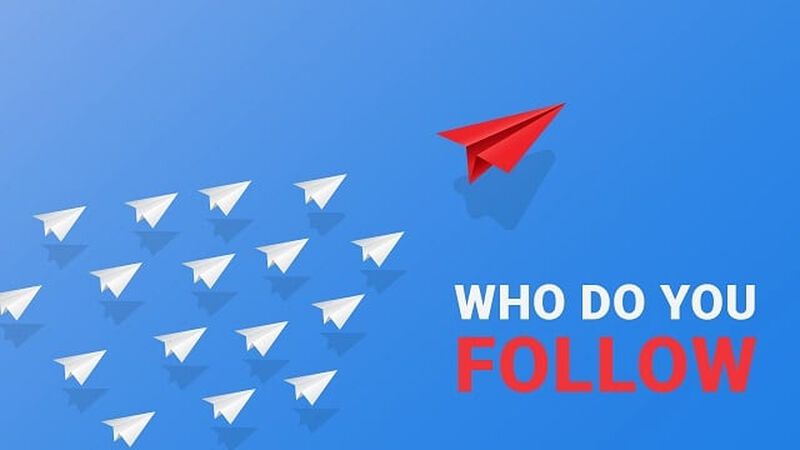 Who Do You Follow?